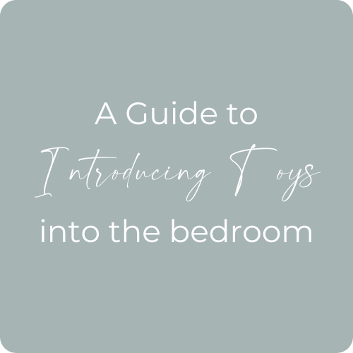 A Guide to Introducing Toys in the Bedroom